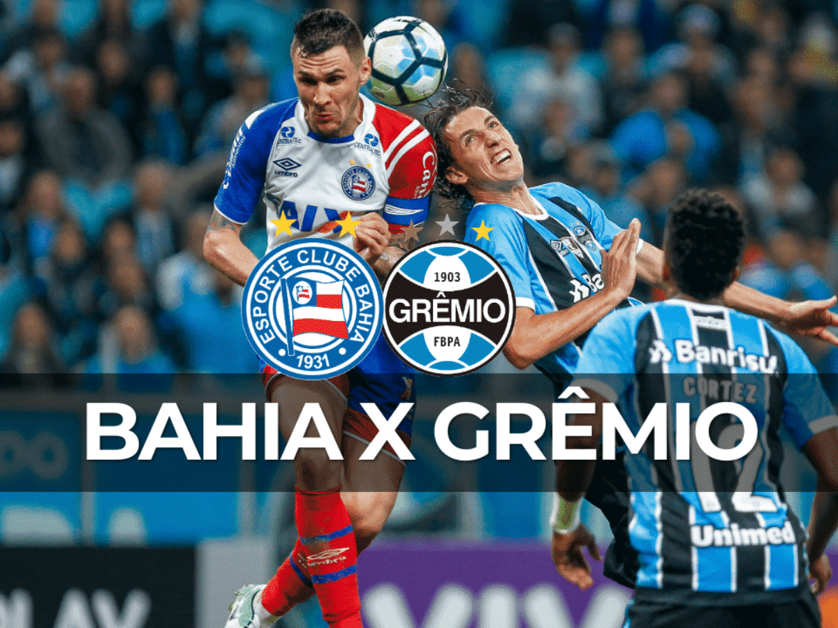 Bahia x Grêmio Hoje: Onde Assistir AO VIVO o Jogo, Escalações, Desfalques e  Arbitragem