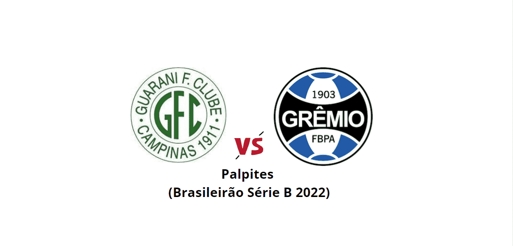 Guarani x Gremio palpites