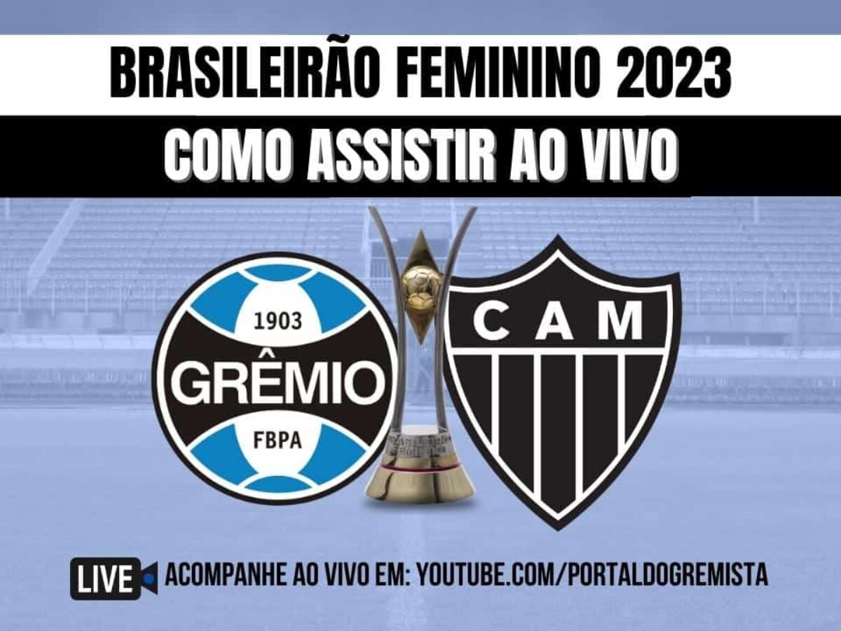 GrêmioTV transmite Grêmio x Atlético-MG pelo Brasileirão Feminino A1 neste  sábado