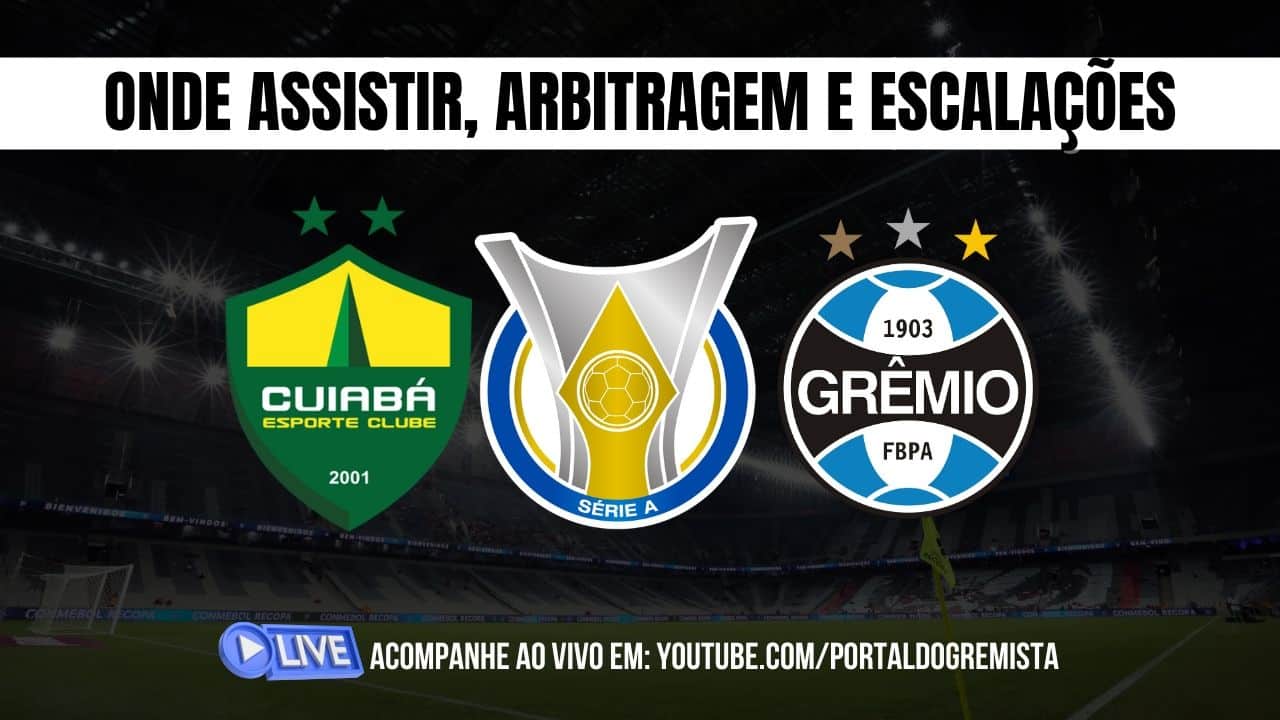 Cuiabá x Grêmio Como Assistir