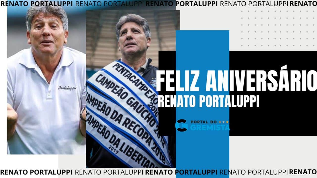 Grêmio Renato aniversário