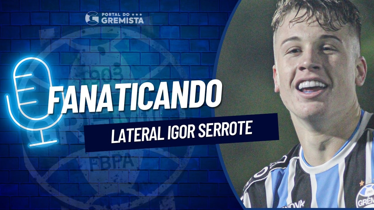 Fanaticando Portal do Gremista Renato Grêmio