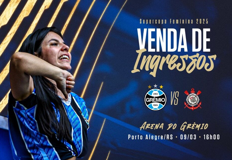 Capa da venda de ingressos para Grêmio e Corinthians pela Supercopa Feminina