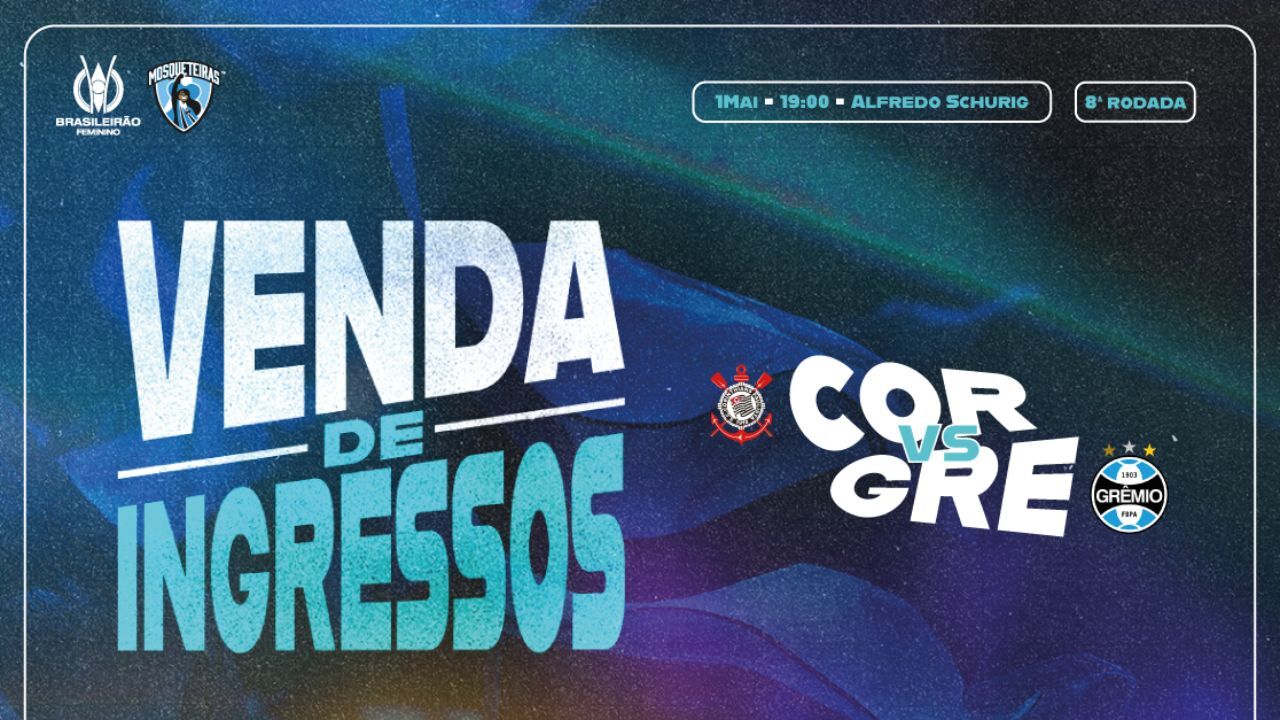 Pôster de divulgação do Tricolor para a venda de ingressos de Corinthians x Grêmio, pelo Brasileirão Feminino