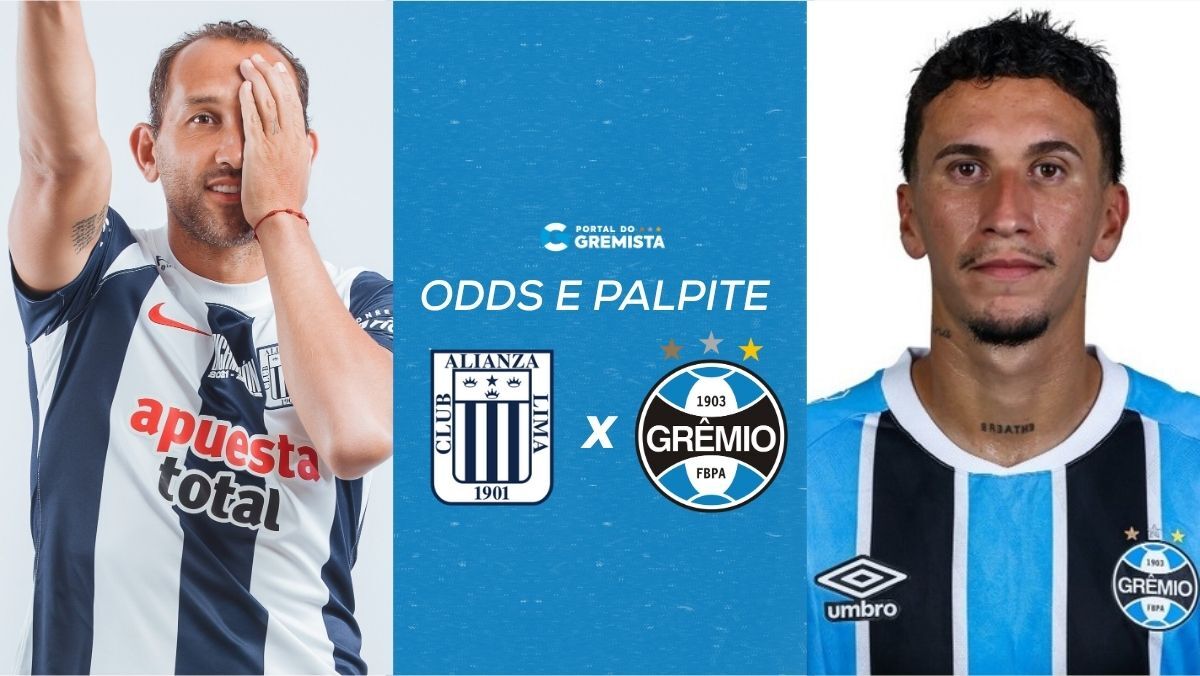 Portal do Gremista dá palpite e prognósticos para Alianza Lima x Grêmio