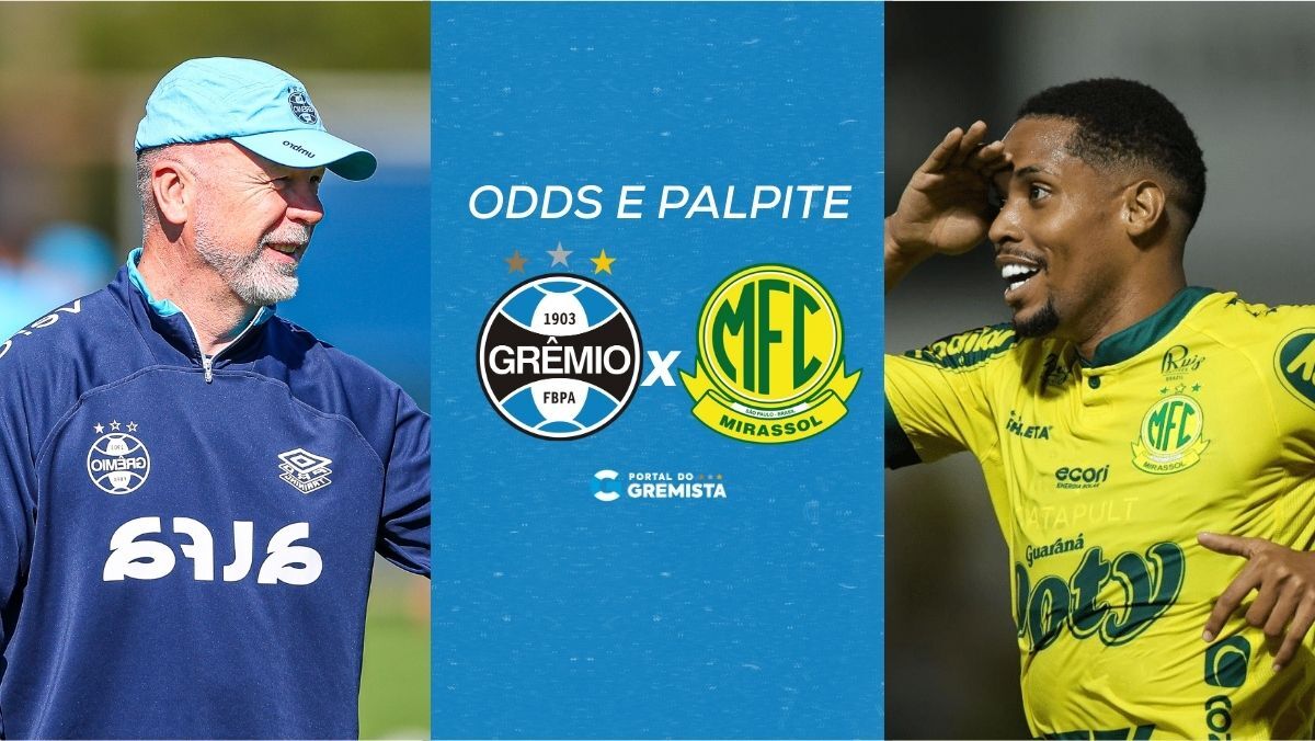 Grêmio x Mirassol: veja os prognósticos e palpites com o Portal do Gremista