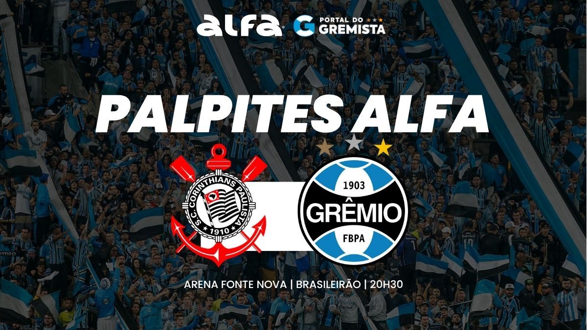 Prognósticos e palpites para Corinthians x Grêmio pelo Brasileirão 2025